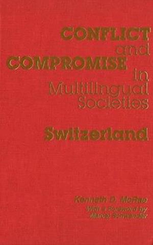 Conflict and Compromise in Multilingual Societies