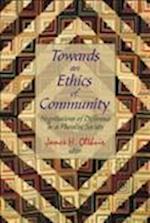 Towards an Ethics of Community