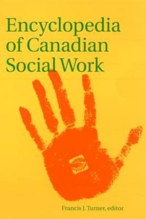 Encyclopedia of Canadian Social Work