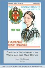 Florence Nightingale on Wars and the War Office
