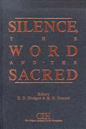 Silence, the Word and the Sacred