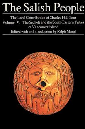 The Salish People: Volume IV