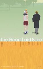 The Heart Laid Bare