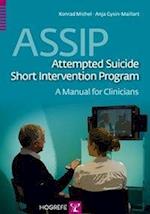 ASSIP - Attempted Suicide Short Intervention Program: A Manual for Clinicians