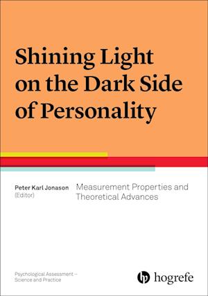 Shining Light on the Dark Side of Personality