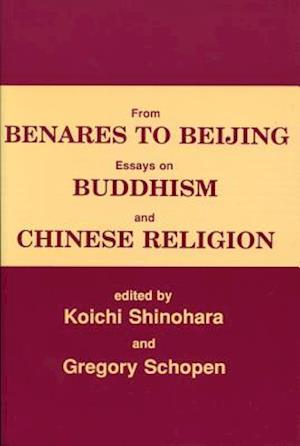 From Benares to Beijing