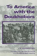 To America with the Doukhobors