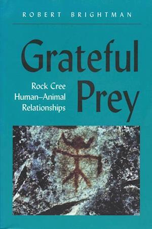 Brightman, R: Grateful Prey