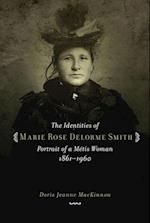 MacKinnon, D: Identities of Marie Rose Delorme Smith