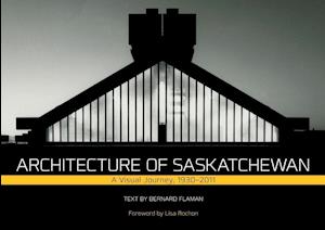 Architecture of Saskatchewan