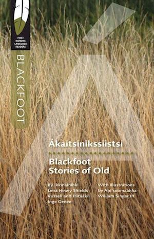 Blackfoot Stories of Old