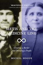 Metis and the Medicine Line