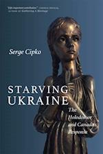 Starving Ukraine