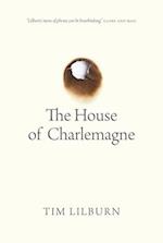 The House of Charlemagne