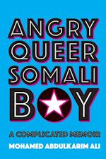 Angry Queer Somali Boy