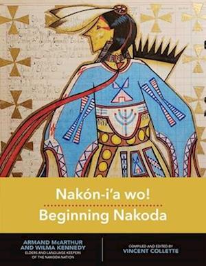 Nakan-Iaa Wo! Beginning Nakoda