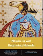 Nakon-I'a wo!: Beginning Nakoda