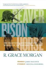 Beaver, Bison, Horse