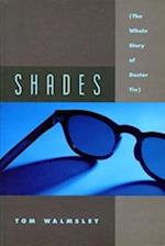 Shades