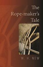 The Rope-Maker's Tale
