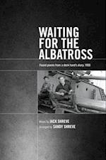 Waiting for the Albatross