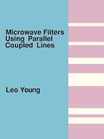 Microwave Filters Using Parallel Coupled Lines
