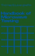 Handbook of Microwave Testing