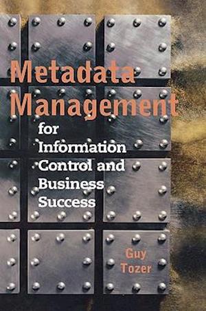 Metadata Management for Information Con