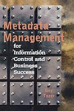 Metadata Management for Information Con
