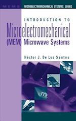 Introduction to Microelectromechanical(mem)Microwave Systems