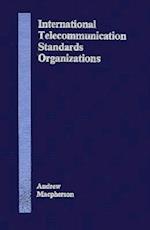 International Telecommunication Standards Organizations