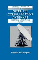 Advanced Technology in Satellite Communication Antennas: Electrical & Mechanical Design 