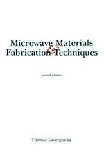 Microwave Materials and Fabrication Techniques