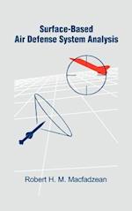Surface-Based Air Defense System Analysis