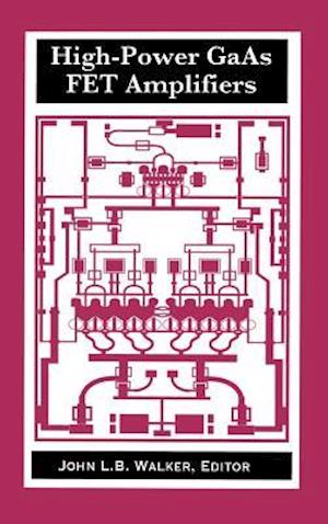 High-Power GaAs FET Amplifiers