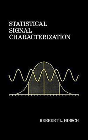 Statistical Signal Characterization