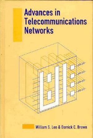 Advances in Telecommunications Networks