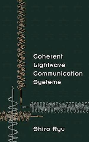 Coherent LightWave Communication Systems