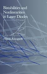 Bistabilities and Nonlinearities in Laser Diodes