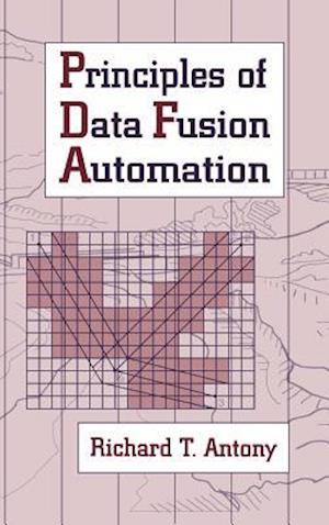 Principles of Data Fusion Automation