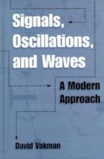 Signals, Oscillations, and Waves
