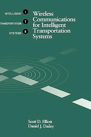 Wireless Communications for Intelligent Transportation Systems