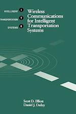 Wireless Communications for Intelligent Transportation Systems