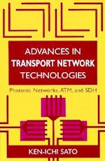 Advances in Transport Network Technologies