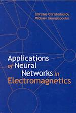 Applications of Neural Networks in Electromagnetics