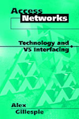 Access Networks Technology and V5 Interfacing