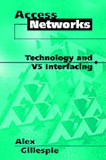Access Networks Technology and V5 Interfacing
