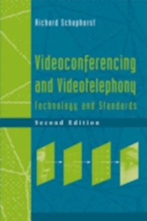 Videoconferencing and Videotelephony Technology and Standards