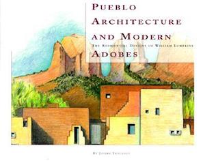 Pueblo Architecture and Modern Adobes