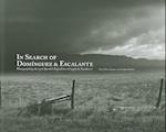 In Search of Dominguez & Escalante